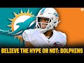 Believe the Hype or Not: Are the Miami Dolphins a PLAYOFF team? | CBS Sports HQ