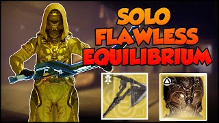 Solo Flawless Equilibrium on Hunter with Wolfsbane