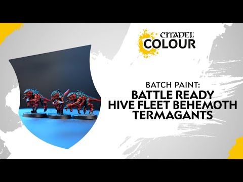 Batch Paint: Battle Ready Hive Fleet Behemoth Termagants