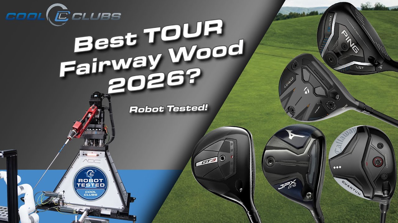 Best Tour Fairway Woods Robot Tested Video