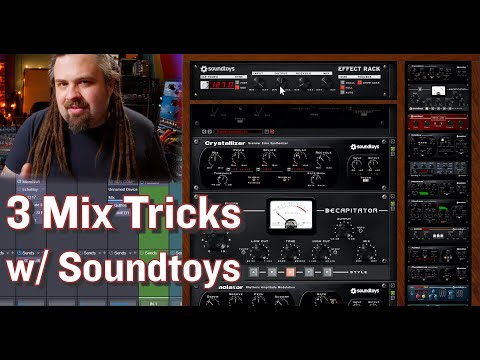 3 (Lesser-Known) Mix Tricks with Soundtoys Plugins