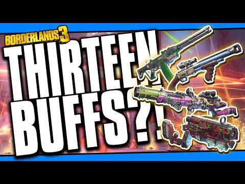 13 MORE WEAPON BUFFS!!!! - HOTFIX/PATCH Notes - March 12, 2020 [Borderlands 3]