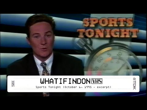 Sports Tonight (October 6, 1995 - excerpt)