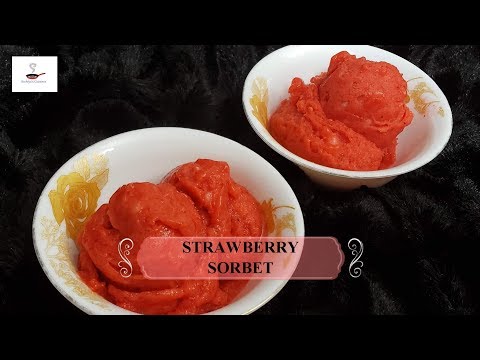 STRAWBERRY SORBET |2 INGREDIENTS SORBET | Arshiya's Cuisines