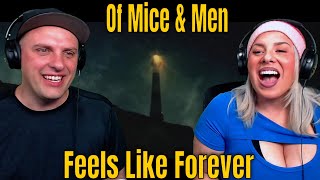 Of Mice &amp; Men - Feels Like Forever (Official Music Video) THE WOLF HUNTERZ REACTIONS
