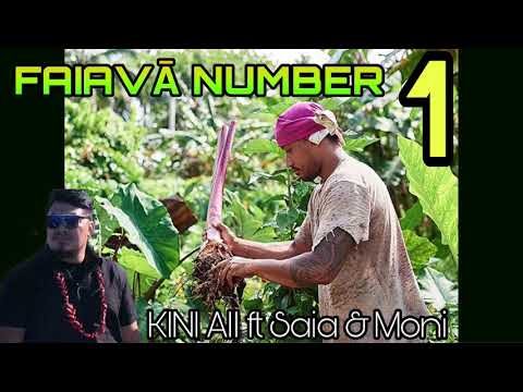 Kini Ai'i - Faiavā Number 1 (Audio) feat. Saia Frank Sola & Moni