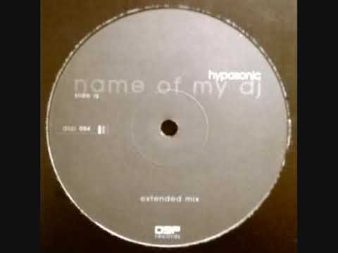 Wigan Pier - Hypasonic - Name Of My DJ