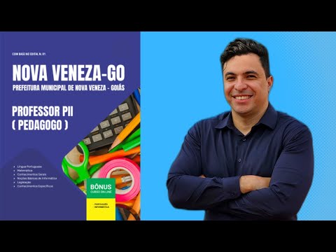 Apostila Concurso Prefeitura de Nova Veneza-GO 2025 - Professor PII - Pedagogo