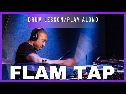 Flam Tap Drum Lesson & Play Alongs!! 🥁