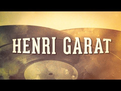 Henri Garat, Vol. 1 « De l'opérette à la chanson française » (Album complet)
