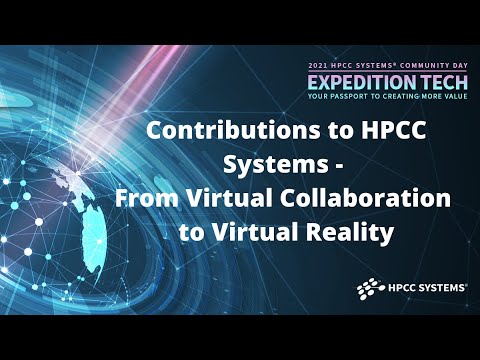 2021 HPCC Systems Community Virtual Summit: Contributions to HPCC Systems...