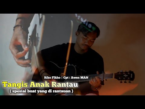 Lagu Sasak - Tangis Anak Rantau : Riko fikho | Cpt Awen MAN