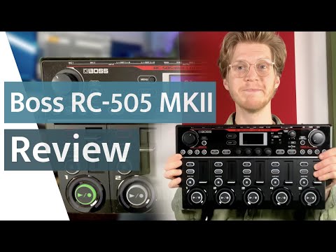 Die NEUE Boss RC-505 MKII Loop Station | Test & Review