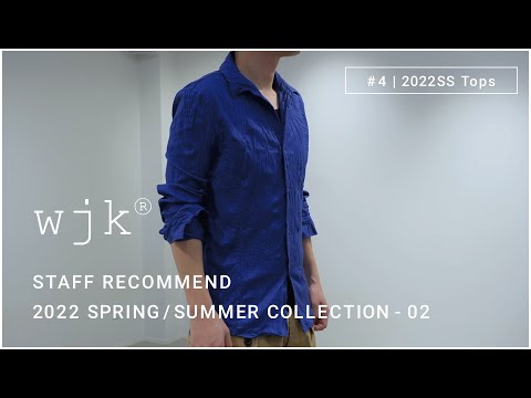 wjk STAFF RECOMMEND #4 2022SS  TOPS