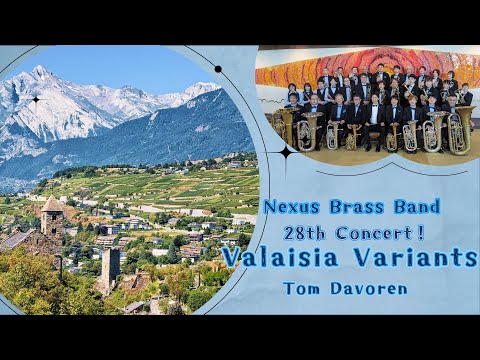 Valaisia Variantsヴァレイシア ヴァリアンツ(Tom Davoren)ネクサスブラスバンドNexusBrass Band