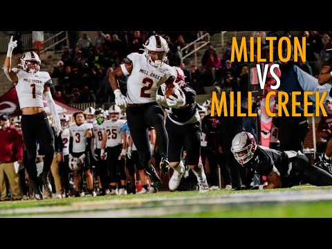Milton vs Mill Creek Football Game Highlights 2022