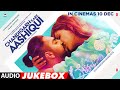 Chandigarh Kare Aashiqui - Audio Jukebox | Ayushmann K, Vaani K | Abhishek K | Bhushan K | 10.12.21