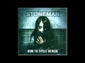 Stoneman- Save Me The Last Waltz 