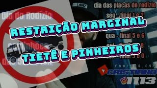 horário de Restrição Marginal Tietê e Pinheiros Caminhão
