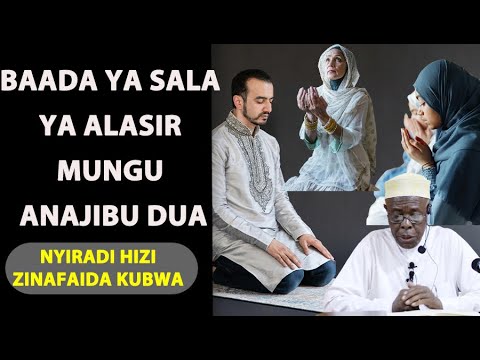 Baada Ya Sala Ya Alasiri Mungu Anajibu Dua Siku Ya Ijumaa / Sheikh Hashimu Rusaganya