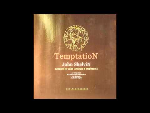 John Shelvin - Temptation (John Creamer & Stephane K Remix)