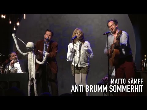 Anti Brumm - Der Sommerhit von Matto Kämpf