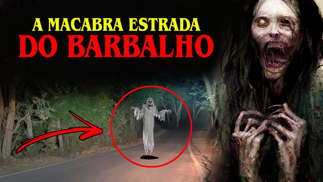 A MACABRA ESTRADA DO BARBALHO | #02 ENGENHOS DO MEDO