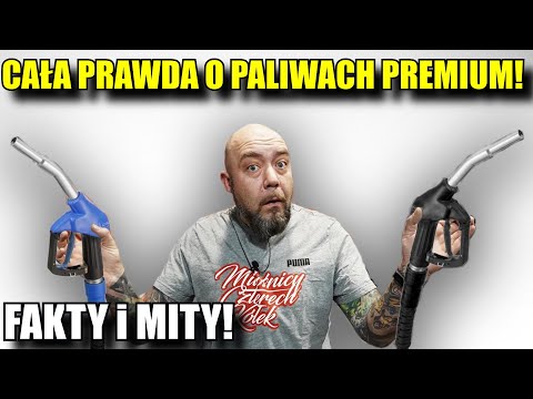CAŁA PRAWDA o Lepszych PALIWKACH PREMIUM! FAKTY i MITY! Czy na pewno są tak SUPER? TEST!