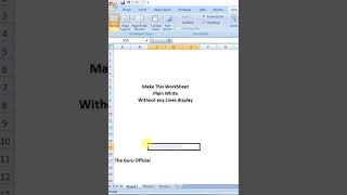 Plain White Worksheet - No Lines / No Gridlines display -  Ms-Excel Tutorial