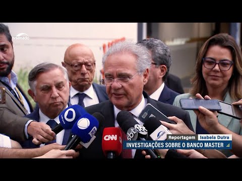 Renan Calheiros defende acesso às investigações do Banco Master