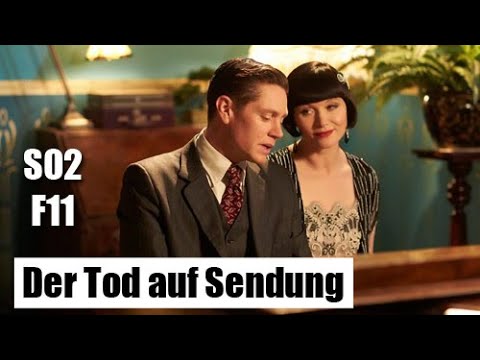 Miss Fishers mysteriöse Mordfälle S02F11 - Der Tod auf Sendung / Deutsch / Ganze Folge