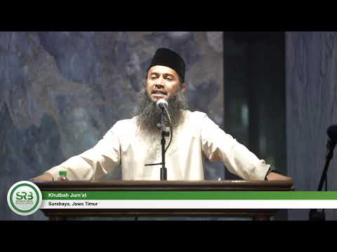 Khutbah Jum'at - Ustadz Dr Syafiq Riza Basalamah, MA