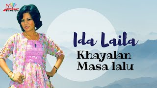 Download lagu Ida Laila - Khayalan Masa Lalu || (Sedih Bila Aku) mp3