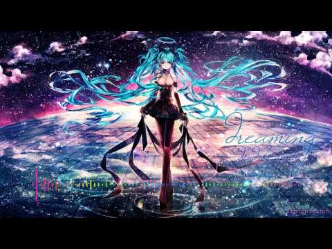 Nightcore - Dreaming [Dead By April]