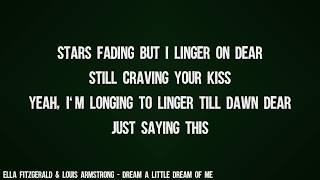 Ella Fitzgerald &amp; Louis Armstrong - Dream A Little Dream Of Me (Lyrics Video)