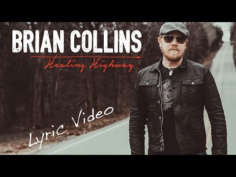 Healing Highway Lyric Video