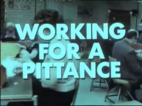 World In Action - Working For A Pittance