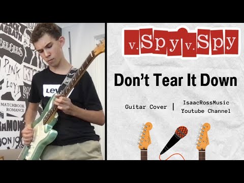 Don't Tear It Down - Spy vs Spy