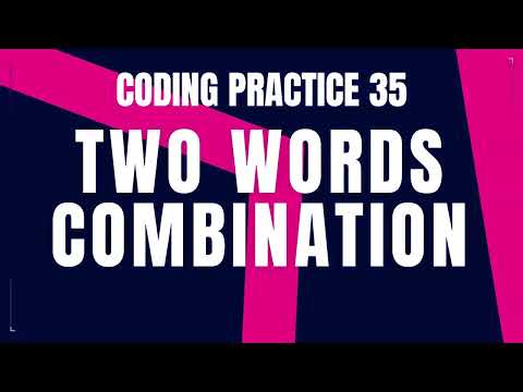 Two Words Combination Python Problem A Step By Step Guide With Code Debugging Coding Practice 35