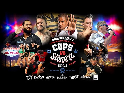 High Rollerz 7: Cops vs Stonerz feat. Jorge Masvidal, Jake Shields, Robert Drysdale & Renato Laranja
