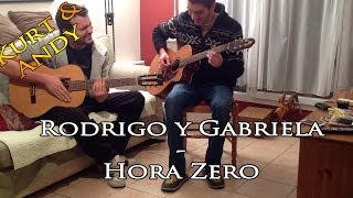 Rodrigo y Gabriela - Hora Zero (Kurt & Andy cover)