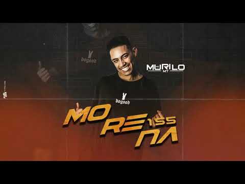 Mc Murilo MT - Morena 155 (Dj Gh) (FAVELA NA CENA)
