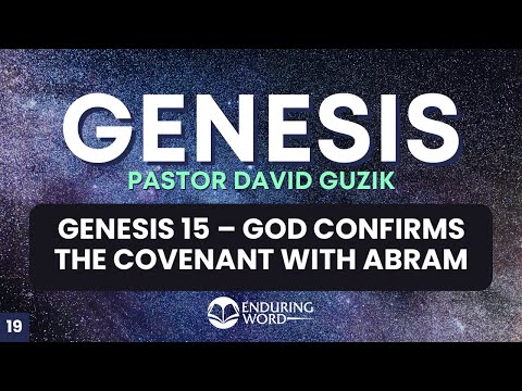 God Confirms the Covenant With Abram– Genesis 15