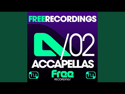 Stronger (Accapella)