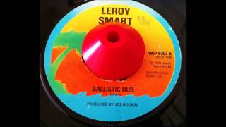 Leroy Smart"Ballistic Dub"