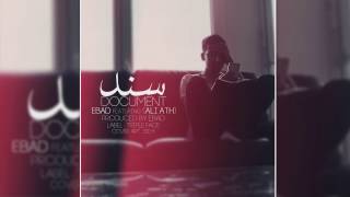 EBAD Ft Ali ATH - Sanad