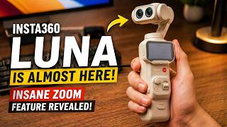 Insta360 Luna Leak 🔥 Insane Zoom Feature Revealed!