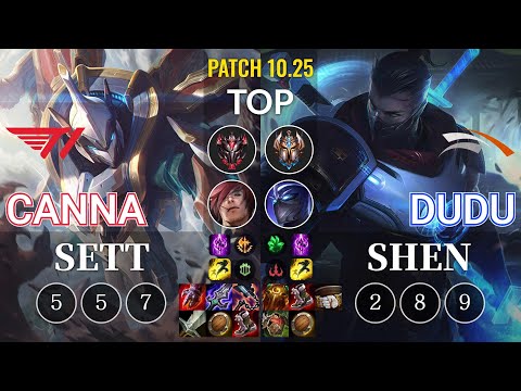 T1 Canna Sett vs HLE DuDu Shen Top - KR Patch 10.25