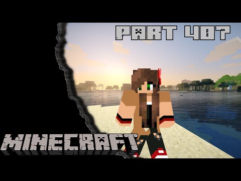 Let's Play Minecraft - 407 - Eine kleine Störung