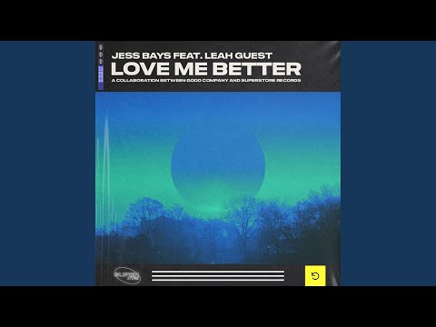 Love Me Better (feat. Leah Guest) (Dub Mix)